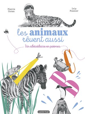 cover image of Les animaux rêvent aussi